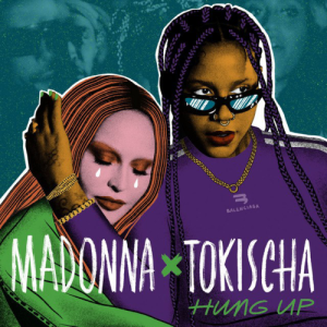 Madonna Ft. Tokischa – Hung Up